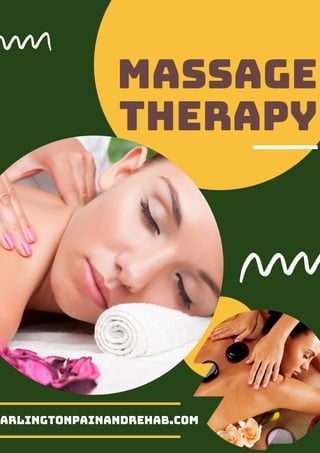 arlingtonpainandrehab.com
Massage
Therapy
 