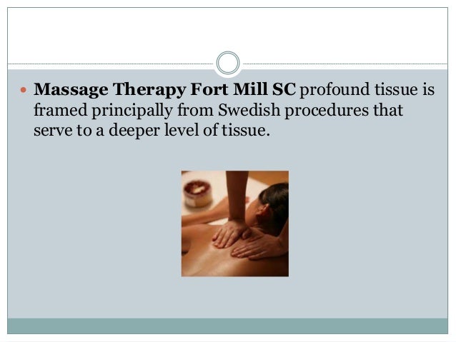 Massage therapy fort mill sc