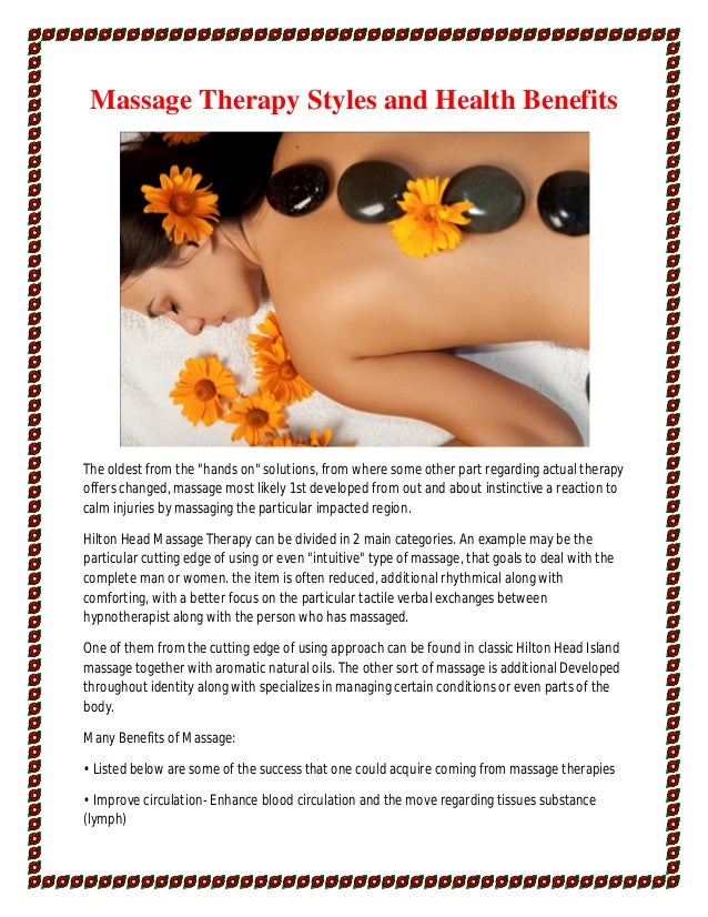 Massage Therapy Styles and Health Benefits