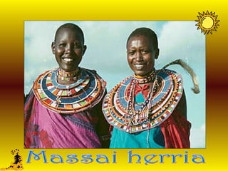 Massai  Herria Massai herria 