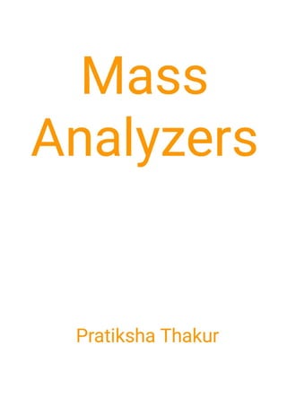 Mass Analyzers 
