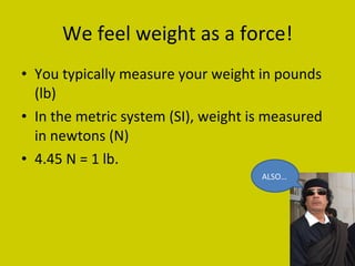 Mass and weight | PPT