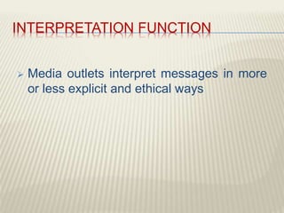 FUNCTIONS
information
interpretation
instructive
bonding
diversion
gatekeeping
SOCIETY/COMMUNITY
CHELDY S. ELUMBA-
PABLEO,MPA;LlB
 