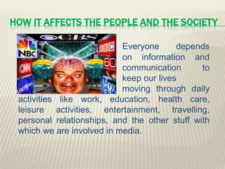 EXAMPLES OF INSTRUCTIVE NETWORKS
 Major
instructive
networks such
as CNN,
Discovery
Channels,
serves a mixture
of information.
CHELDY S. ELUMBA-PABLEO,MPA;LlB
 