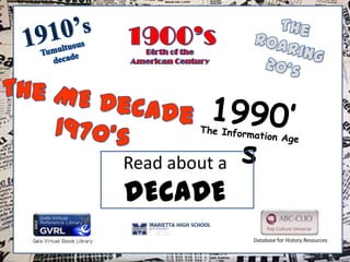 Read about a

DECADE

Database for History Resources

 