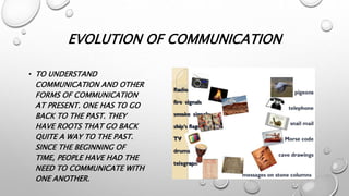 evolution in mass communication