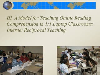 A Central Question: What skills and strategies appear to be important for successful online reading comprehension? Reading to Define a ProblemReading to Locate InformationReading to Evaluate InformationReading to Synthesize InformationReading and Writing to Communicate InformationThe new literacies of online reading comprehension
