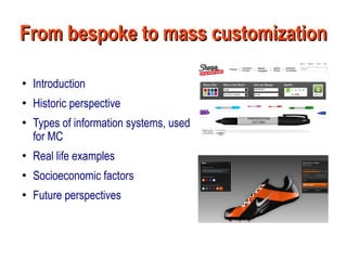 Mass customization | PPT | Business | Business and Finance