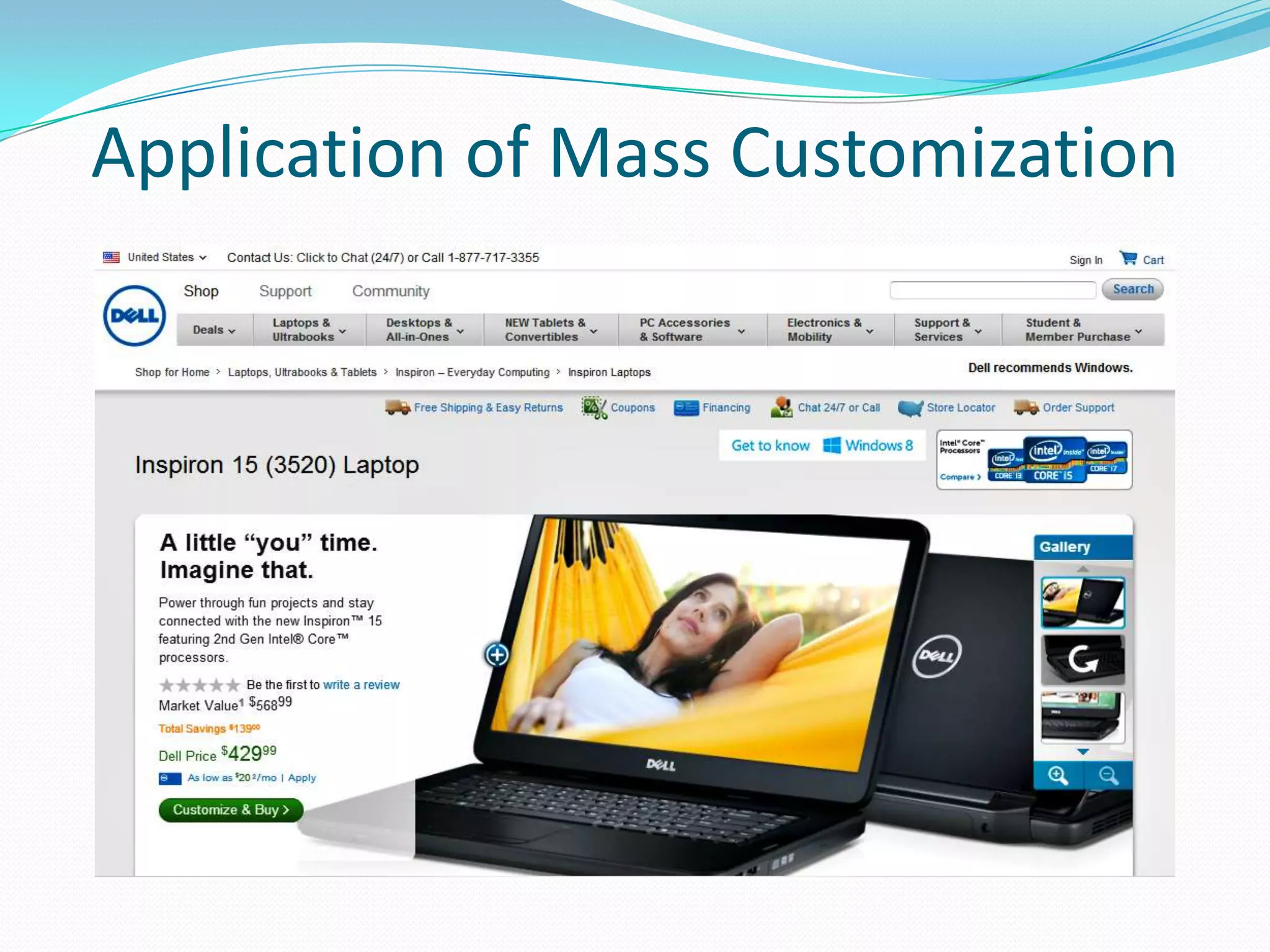 Application of Mass Customization
 