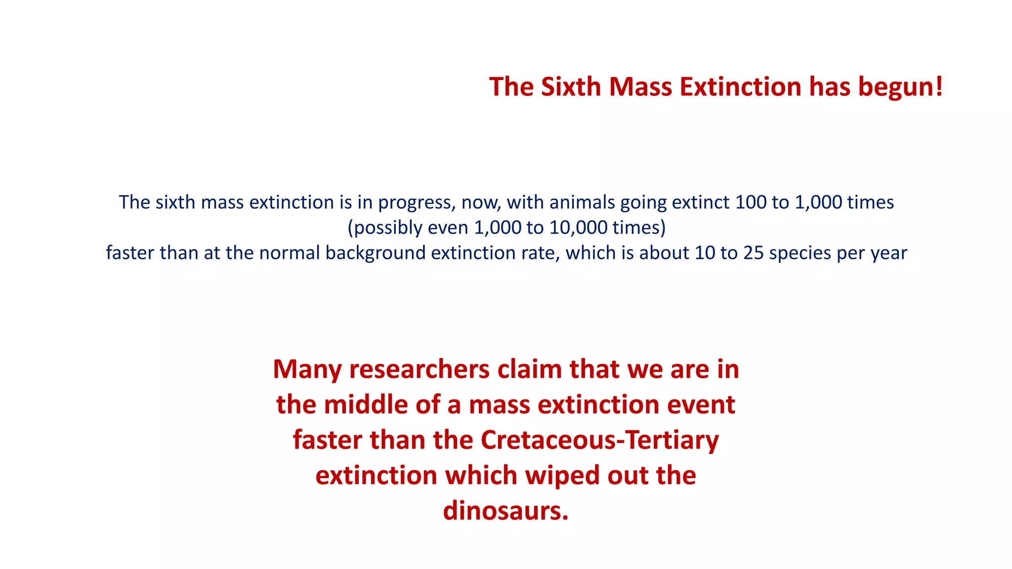 Mass extinction events in historic era | PPTX