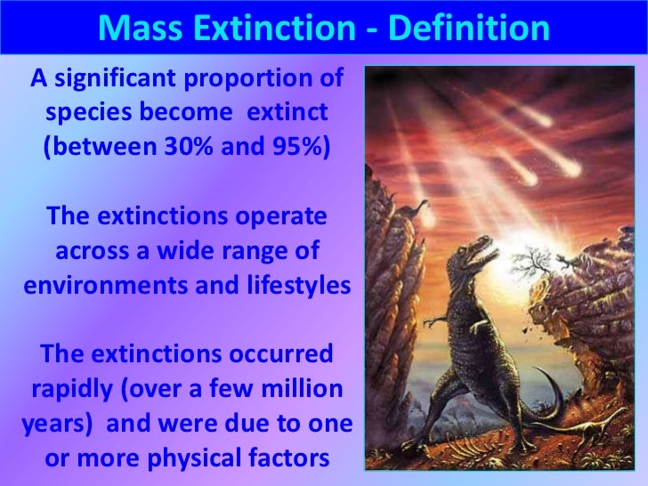 What Is The Definition Of Mass Extinction