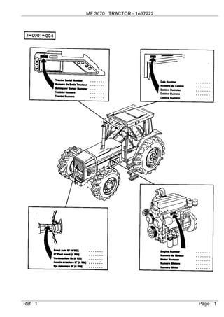 MF 3670 TRACTOR - 1637222
Ref 1 Page 1
 