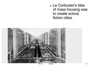 Theory of Buildings ARCH243 - VIII - Mass housing | PDF