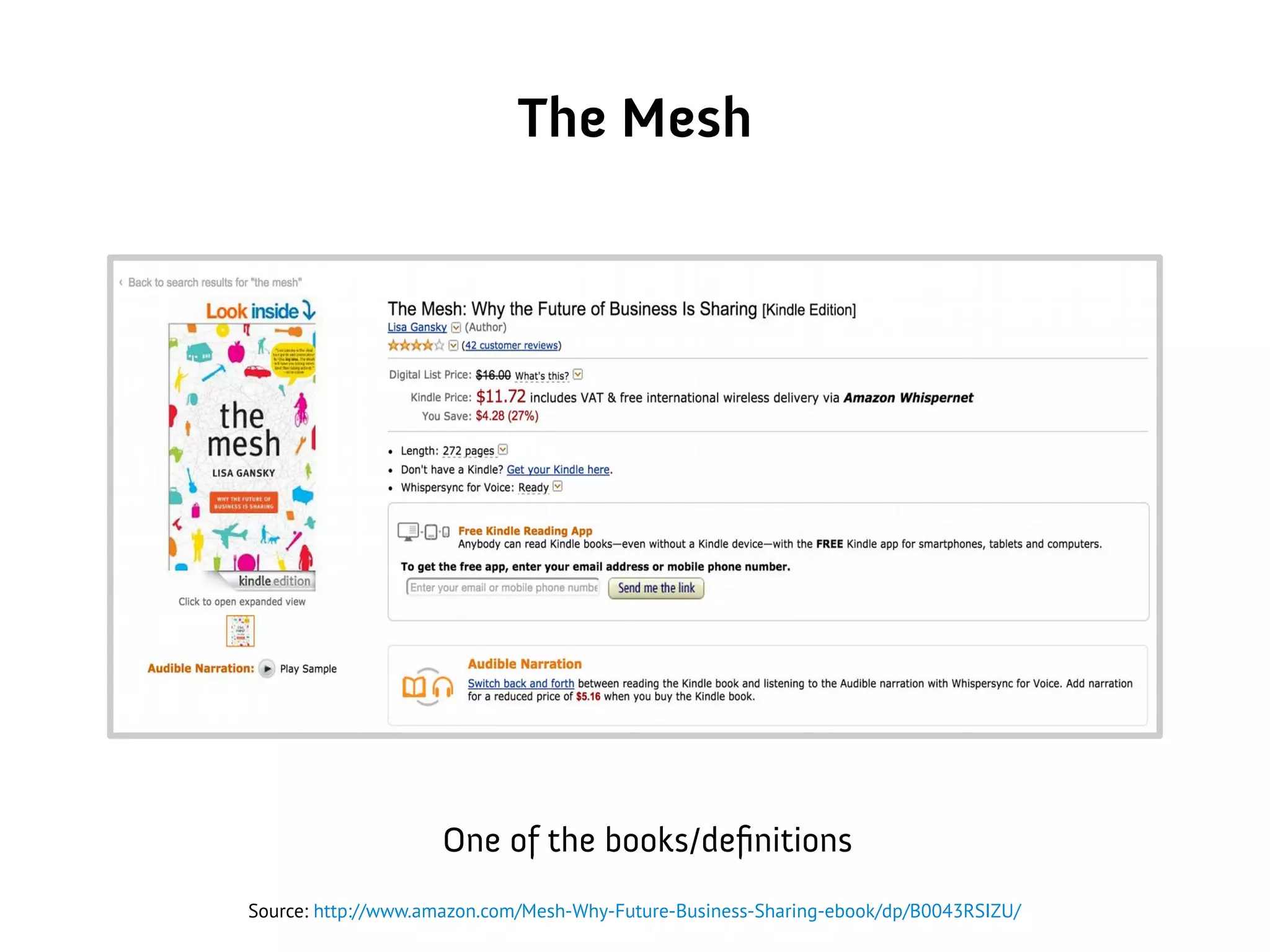 The Mesh
One of the books/definitions
Source: http://www.amazon.com/Mesh-Why-Future-Business-Sharing-ebook/dp/B0043RSIZU/
 