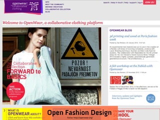 Open Fashion Design
     Fonte: http://openwear.org/
 