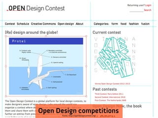 Open Design competitions
       Fonte: http://opendesigncontest.org/
 