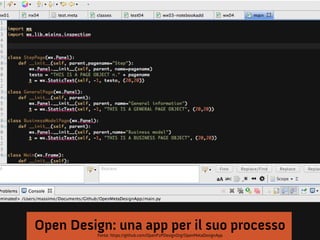 Open Design: una app per il suo processo
          Fonte: https://github.com/OpenP2PDesignOrg/OpenMetaDesignApp
 