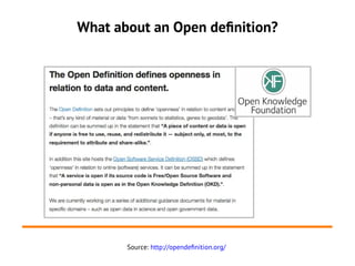 What about an Open definition?




       Source: http://opendefnition.org/
 