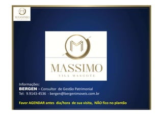 Informações:
BERGEN – Consultor de Gestão Patrimonial
Tel: 9.9143-4536 - bergen@bergenimoveis.com.br
Favor AGENDAR antes dia/hora de sua visita, NÃO fico no plantão
 