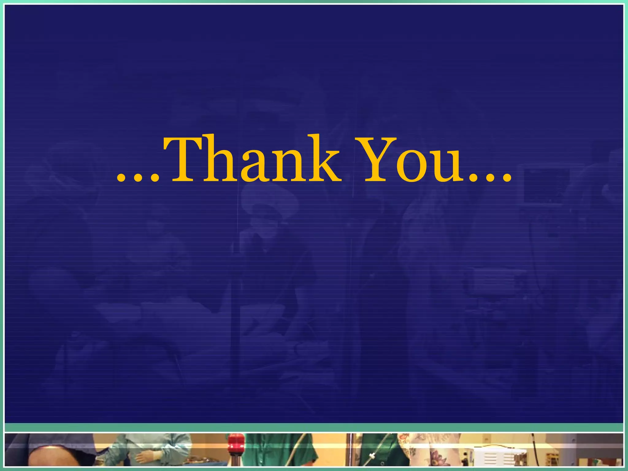 … Thank You… 