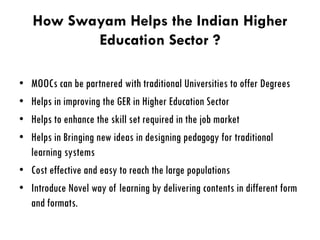 Massive Open Online Courses in India: A Study of Swayam | PDF
