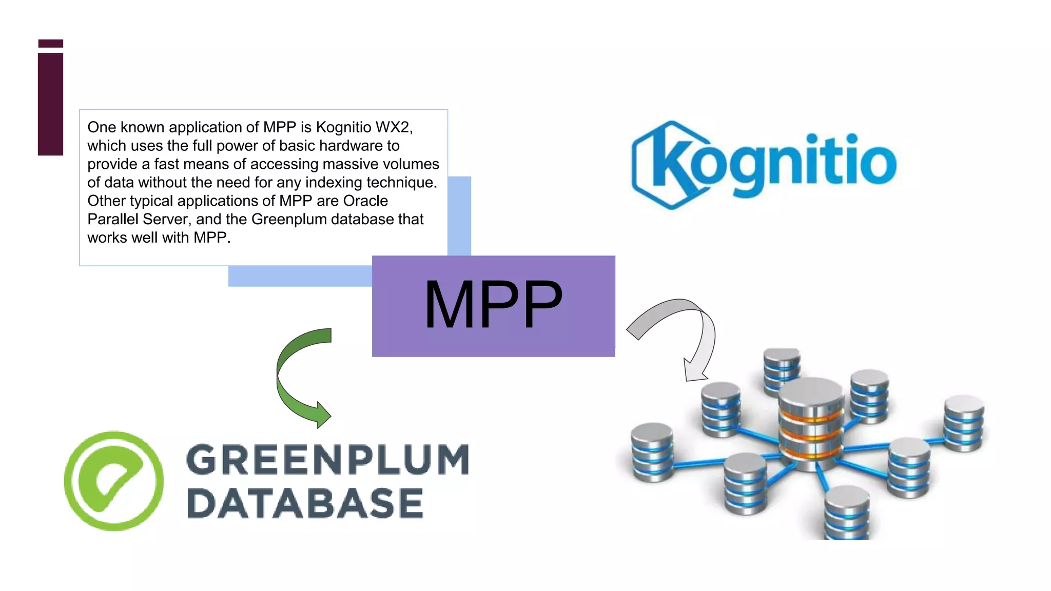 Massive parallel processing database systems mpp | PPT