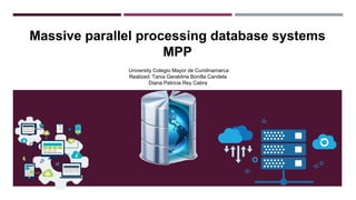 Massive parallel processing database systems mpp | PPT
