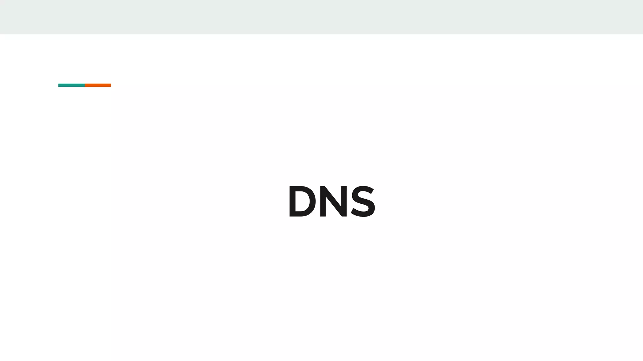 DNS
 