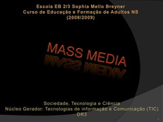 Mass Media