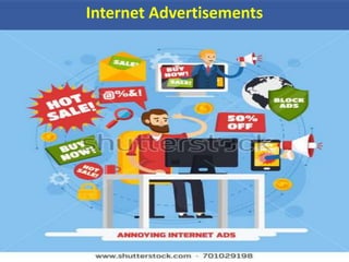 Internet Advertisements
 