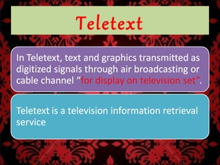 Teletext
 