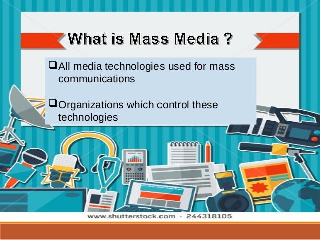 mass media presentation