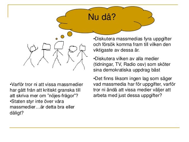 Vilken Roll Har Massmedia I Samhället