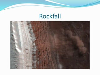 Rockfall
 