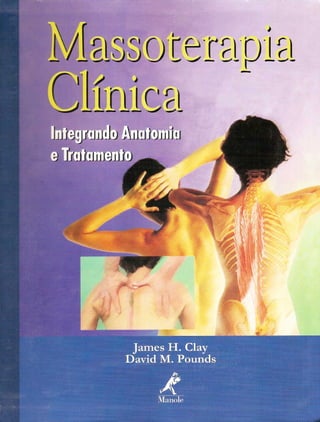 Biblioteca 4 - Massoterapia Clínica