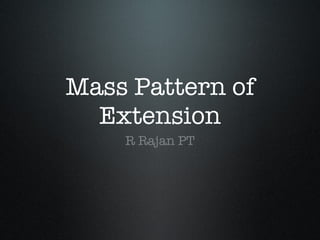 Mass Pattern of Extension ,[object Object]