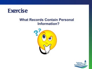Exercise   What Records Contain Personal Information? 