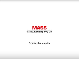 Mass Advertising (Pvt) Ltd
