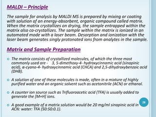 Maldi Source Mass spectrometry | PPTX