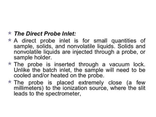 Mass spectroscopy