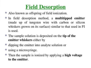 Mass spectroscopy