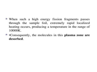 Mass spectroscopy