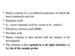 Mass spectroscopy
