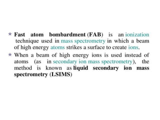 Mass spectroscopy