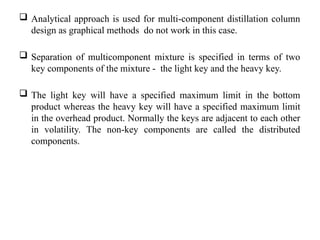FUG Method for Multi-Component Distillation | PPTX
