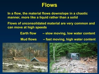 Mass wasting - 2, types, classification.ppt