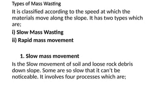 MASS WASTING- Meaning, Types and effects of Mass wasting | PPTX