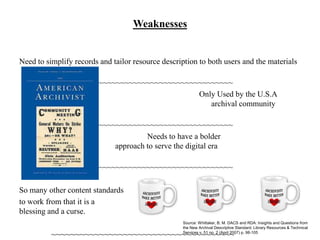 In 1977 the SAA (Society of American Archivists) created NISTF (National Information Systems Task Force) which advocated for a common format for archival information.  The final version of the AMC format was made available to the public in 1985.