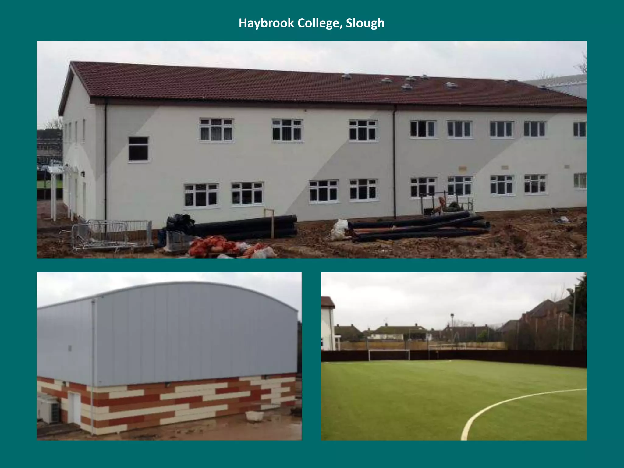 Haybrook College, Slough

 
