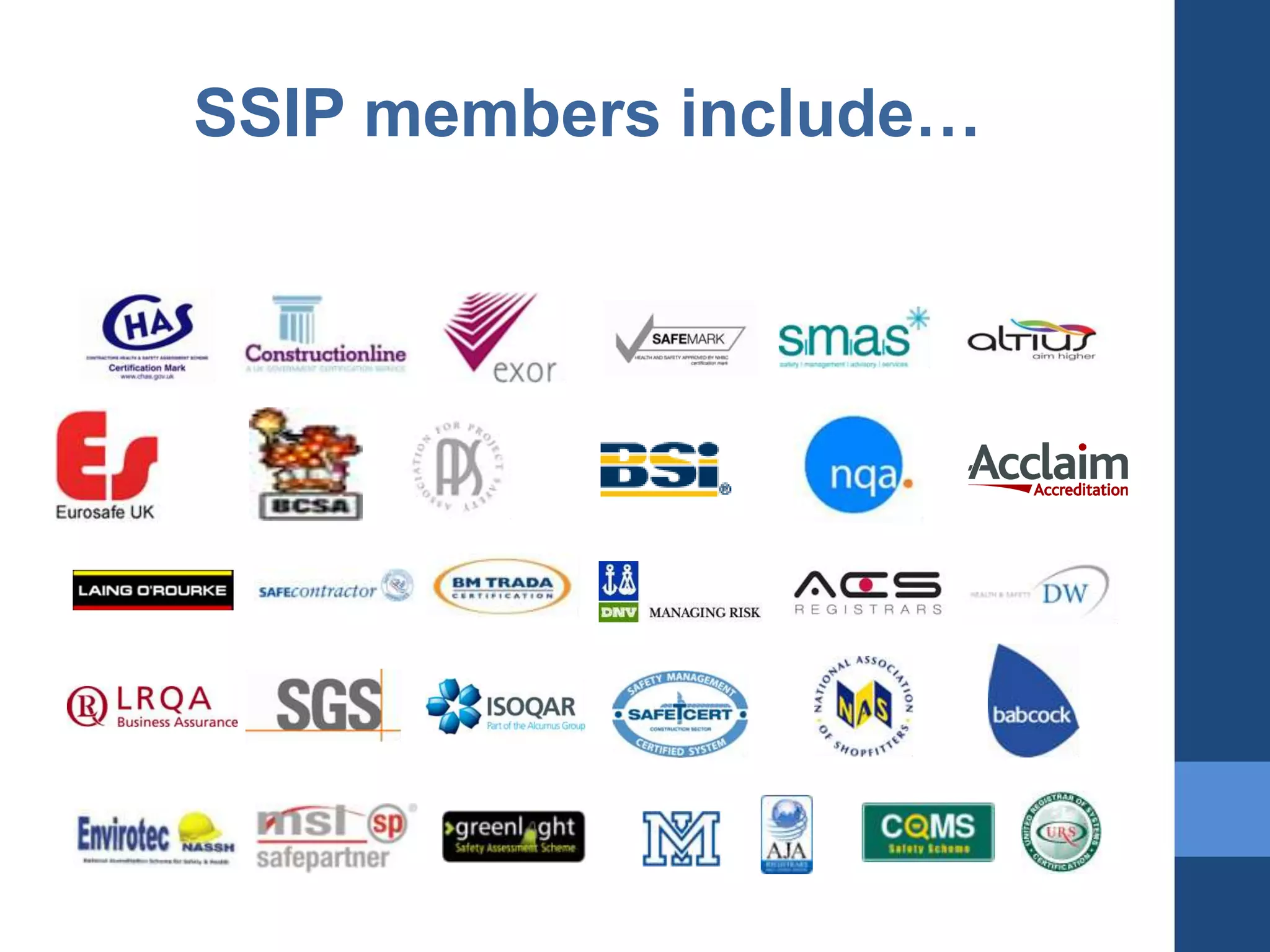 SSIP members include…

 